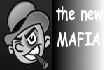 The new Mafia