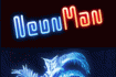 Jeu Neon Man